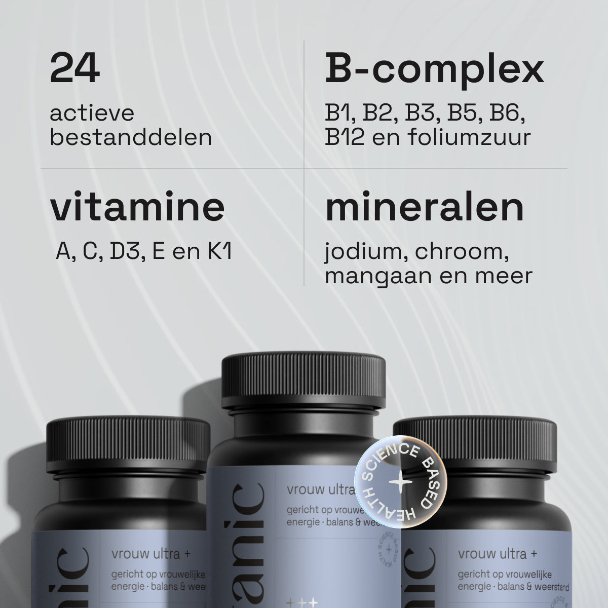Multivitamine Vrouw Ultra - 24 Vitaminen & Mineralen